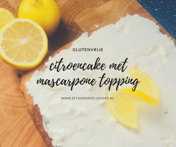 glutenvrije citroencake mascarpone glutenvrije citroencake mascarpone